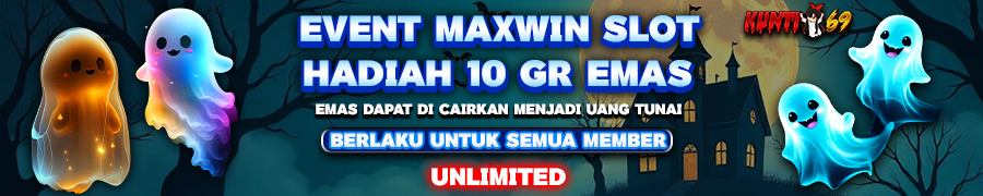 Event Maxwin Emas Gratis 10Gr KUNTI69 